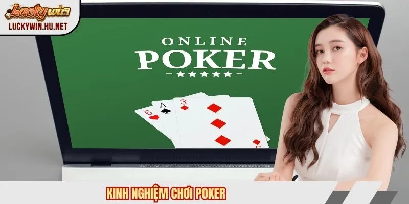 Kinh nghiệm chơi Poker