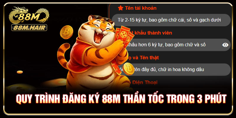 Quy trình đăng ký 88M thần tốc trong 3 phút