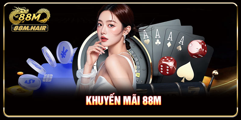 Giới thiệu vè chương trình khuyến mãi 88M 